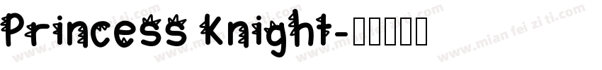 Princess Knight字体转换